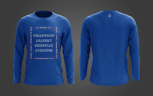 Start, Fight, Finish with God Long Sleeve T-Shirt